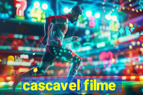 cascavel filme